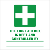 First aid box is kept and controlled by safety sign